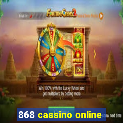 868 cassino online